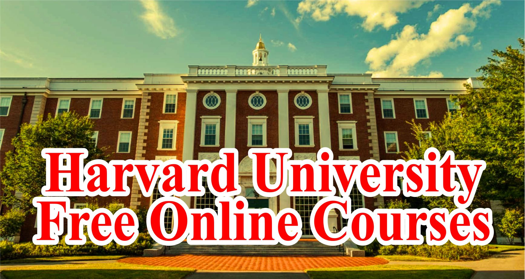 Harvard University Free Online Courses